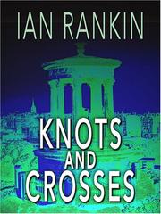 Cover of: Knots and Crosses by Ian Rankin