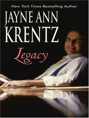 Cover of: Legacy by Jayne Ann Krentz