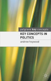Cover of: Key Concepts in Politics (How to Study) by Andrew Heywood