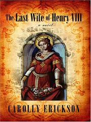 Cover of: The Last Wife of Henry VIII