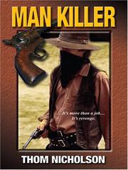 Cover of: Man Killer (Wheeler Large Print Book Series) by Thom Nicholson