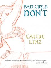 Cover of: Bad Girls Don't by Cathie Linz