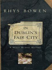 Cover of: In Dublin's Fair City (Wheeler Large Print Book Series) by Rhys Bowen