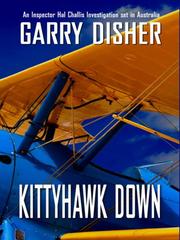 Cover of: Kittyhawk Down by Garry Disher