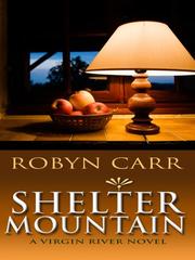Cover of: Shelter Mountain (Wheeler Large Print Book Series) by Robyn Carr