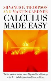 Cover of: Calculus made easy by S.P. Thompson