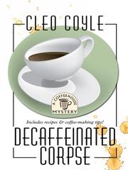 Cover of: Decaffeinated Corpse