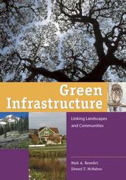 Cover of: Green infrastructure: linking landscapes and communities