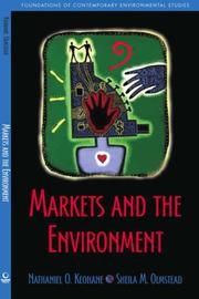 Cover of: Markets and the Environment (Foundations of Contemporary Environmental Studies Series)