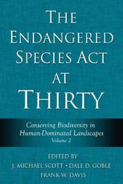 Cover of: The Endangered Species Act at Thirty: Vol. 2: Conserving Biodiversity in Human-Dominated Landscapes