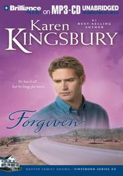 Cover of: Forgiven (Firstborn Series #2) by Karen Kingsbury