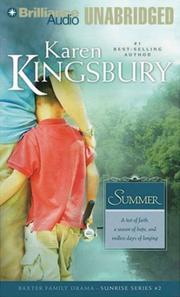Cover of: Summer (Sunrise) by Karen Kingsbury
