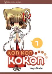 Cover of: Kon Kon Kokon: Volume 1