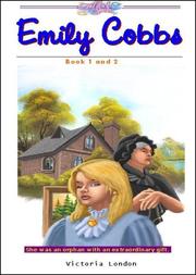 Cover of: Emily Cobbs, Books 1 & 2 (A Gifted Girls Series) by Victoria London