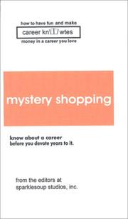 Cover of: Career Knowtes: Mystery Shopping, Third Edition (How to Have Fun and Make Money in the Career You Love Series)