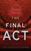 Cover of: The Final Act