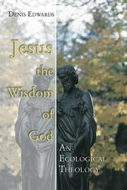 Cover of: Jesus the Wisdom of God by Denis Edwards