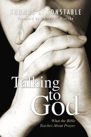 Cover of: Talking to God: What the Bible Teaches about Prayer