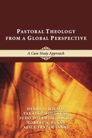 Cover of: Pastoral Theology from a Global Perspective: A Case Study Approach