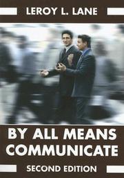 Cover of: By All Means Communicate by LeRoy L. Lane