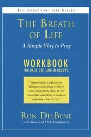 Cover of: The Breath of Life: Workbook: A Simple Way to Pray: A Daily Workbook for Use in Groups (Breath of Life)