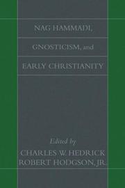 Cover of: Nag Hammadi, Gnosticism, and Early Christianity by 
