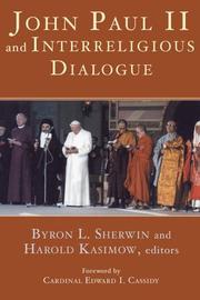 Cover of: John Paul II and Interreligious Dialogue