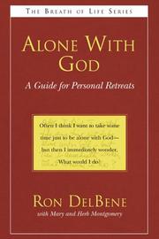 Cover of: Alone with God: A Guide for Personal Retreats (Breath of Life)