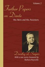 Further Papers on Dante Volume 2 by Dorothy L. Sayers