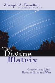 The divine matrix by Joseph A. Bracken