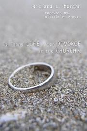 Cover of: Is There Life After Divorce in the Church?