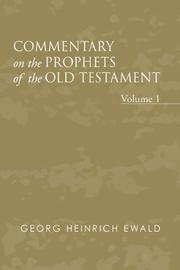 Cover of: Commentary on the Prophets of the Old Testament, Volume 1