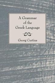 Cover of: A Grammar of the Greek Language