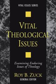 Cover of: Examining Contemporary and Classic Concerns: Examining Enduring Issues of Theology (Vital Issues)