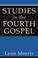 Cover of: Studies in the Fourth Gospel