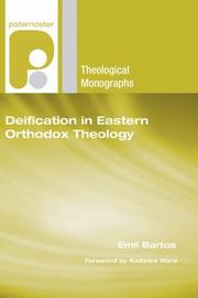 Cover of: Deification in Eastern Orthodox Theology (Paternoster Theological Monographs)