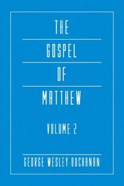 Cover of: The Gospel of Matthew, Volume 2 by George Wesley Buchanan