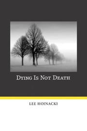 Cover of: Dying Is Not Death