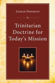 Cover of: Trinitarian Doctrine for Today's Mission by Leslie Newbigin