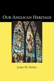 Cover of: Our Anglican Heritage