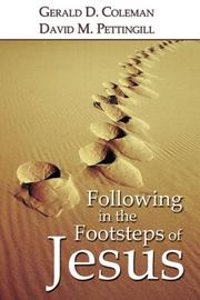 Cover of: Following in the Footsteps of Jesus by Gerald D. Coleman, David M. Pettingill