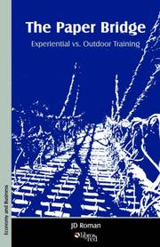 Cover of: The Paper Bridge - Experiential vs. Outdoor Training