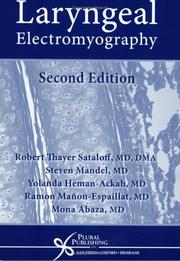 Cover of: Laryngeal Electromyography, Second Edition by Robert Thayer Sataloff, Steven Mandel, Yolanda D. Heman-Ackah, Ramon, M.D. Manon-Espaillat, Mona Abaza
