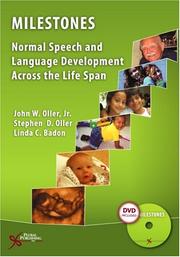 Cover of: Milestones: Normal Speech And Language Development Across the Lifespan