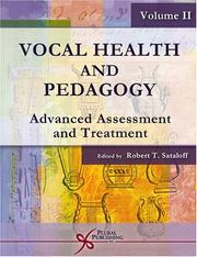 Cover of: Vocal Health and Pedagogy: Advanced Assessment and Practice