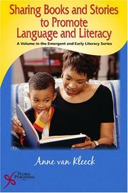 Cover of: Sharing Books and Stories  to Promote Language and Literacy (Emergent and Early Literacy) by Anne Van Kleeck