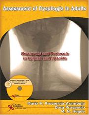 Cover of: Assessment of Dysphagia in Adults by Maria Provencio-arambula, Dora Provencio, M. N. Hegde