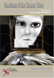 Cover of: Emotions in the Human Voice, Volume 3: Culture and Perception