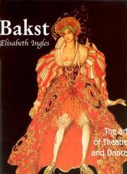 Cover of: Bakst: The Art of Theatre and Dance (Temporis)