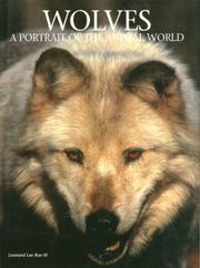 Cover of: Wolves: A Portrait of the Animal World